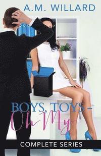 bokomslag Boys, Toys - Oh My! Complete Series