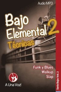 bokomslag Bajo Elemental 2: Técnicas