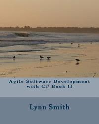 bokomslag Agile Software Development with C# Book II