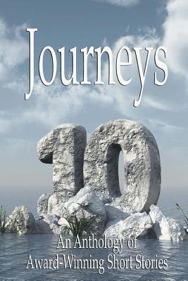 Journeys X-An Anthology of Award-Winning Short Stories 1