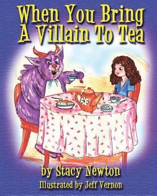 When You Bring A Villian To Tea 1