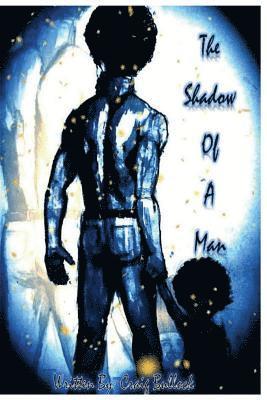 The Shadow of a Man 1