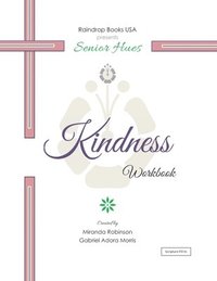 bokomslag Senior Hues: Kindness Coloring Book