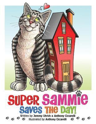 Super Sammie Saves the Day! 1
