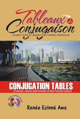 bokomslag Tableaux de Conjugaison (Conjugation tables): Tenses, voices and moods of the French Language