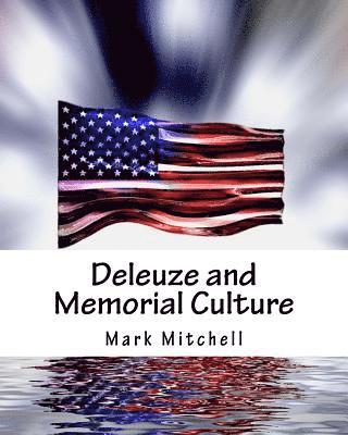 bokomslag Deleuze and Memorial Culture