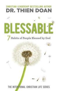 bokomslag Blessable: 7 Habits of People Blessed by God