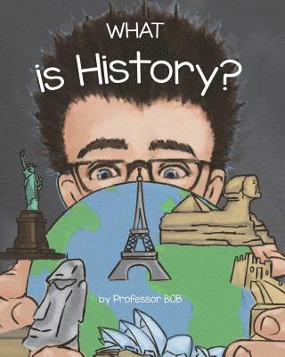 What is History? 1