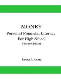 bokomslag Money, Personal Financial Literacy for High School Students: Teacher Edition