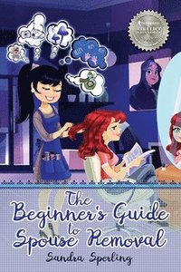 bokomslag The Beginner's Guide to Spouse Removal