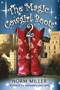 bokomslag The Magic Cowgirl Boots 2