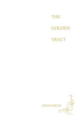 Anonymous, Dilip Rajeev - The Golden Tract, Häftad. Tillgänglighet: Lägg i varukorg