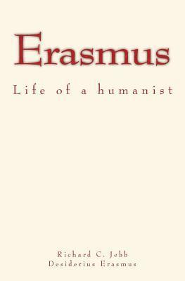 bokomslag Erasmus: Life of a humanist