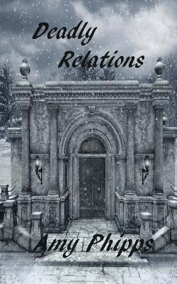 bokomslag Deadly Relations: The Undertaker's Daughters Series