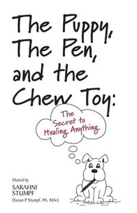 bokomslag The Puppy, The Pen, and The Chewtoy