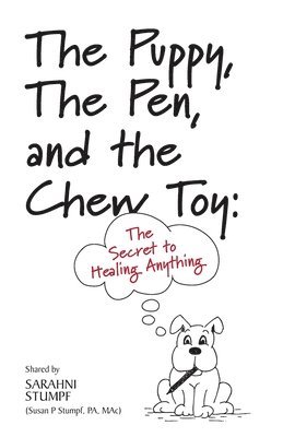 The Puppy, The Pen, and The Chewtoy 1