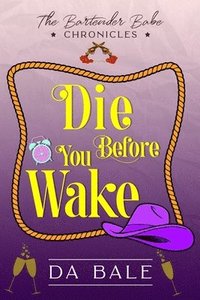 bokomslag Die Before You Wake