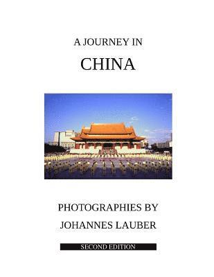 bokomslag A Journey in China: Second Edition