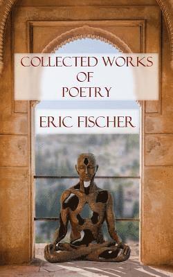 Collected Works of Poetry 1