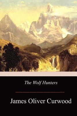 The Wolf Hunters 1