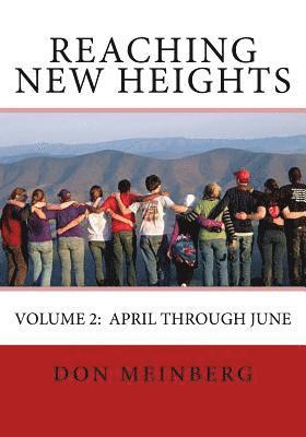 Reaching New Heights: Volume 2
