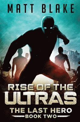 bokomslag Rise of the ULTRAs