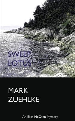 Mark Zuehlke - Sweep Lotus, Häftad