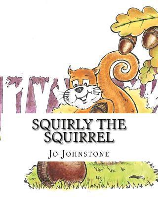 bokomslag Squirly the Squirrel