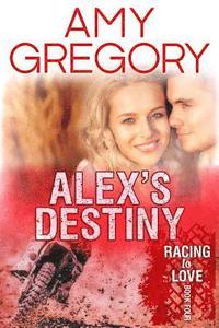bokomslag Alex's Destiny: Second Edition