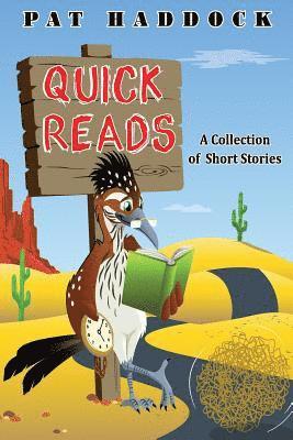 Quick Reads: A Collection of Short Stories 1