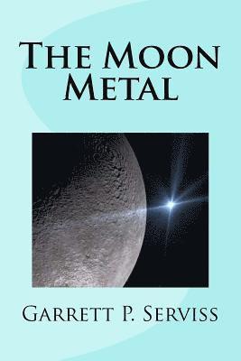 bokomslag The Moon Metal