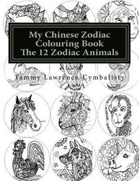 bokomslag My Chinese Zodiac Colouring Book