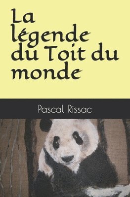 La légende du Toit du monde 1