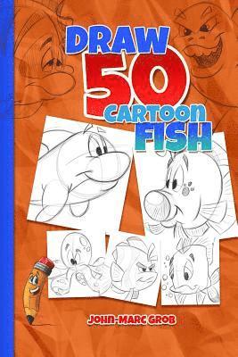 Draw 50 Cartoon Fish 1