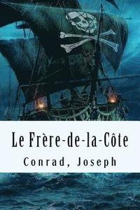 bokomslag Le Frère-de-la-Côte