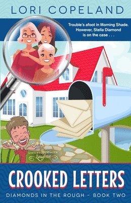 Lori Copeland - Crooked Letters, Häftad