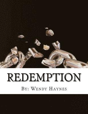 Wendy Haynes - Redemption, Häftad