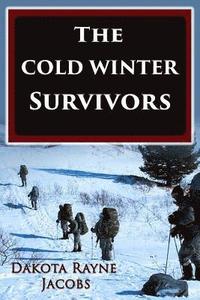 bokomslag The Cold Winter Survivors