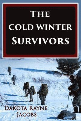 The Cold Winter Survivors 1