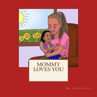 bokomslag Mommy Loves You