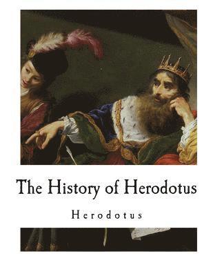 bokomslag The History of Herodotus: Herodotus