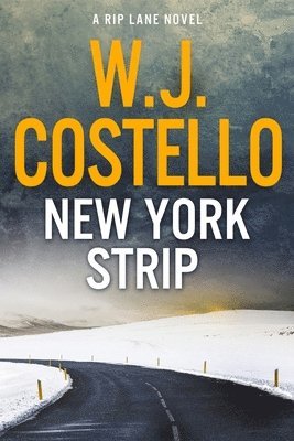 W. J. Costello, W.J. Costello - New York Strip, Häftad