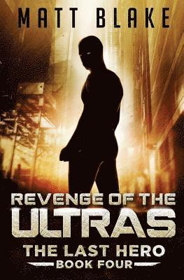 Revenge of the ULTRAs 1