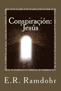 bokomslag Conspiracion; 'Jesus'