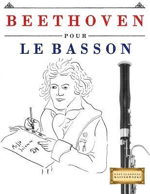 Beethoven Pour Le Basson: 10 Pi 1