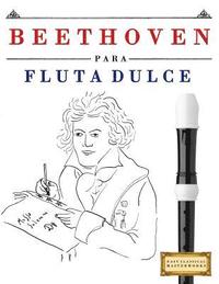 bokomslag Beethoven Para Flauta Dulce: 10 Piezas F