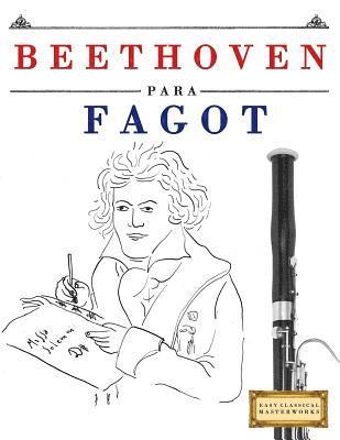 Beethoven Para Fagot: 10 Piezas F 1