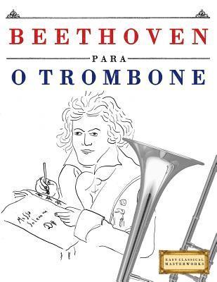 bokomslag Beethoven Para O Trombone: 10 Pe