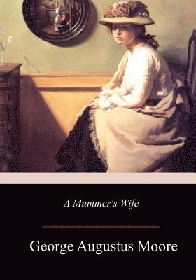 A Mummer's Wife 1