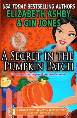 A Secret in the Pumpkin Patch 1